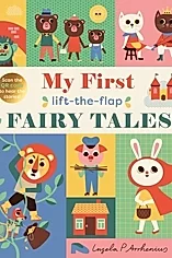 My First Lift-The-Flap Fairy Tales