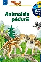 Animalele padurii