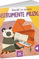 Povesti cu sunete - Instrumente muzicale