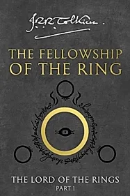 The Fellowship of the Ring : Book 1