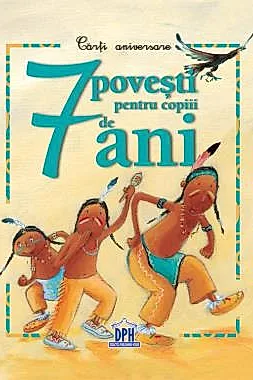 7 povesti pentru copiii de 7 ani