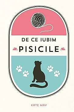De ce iubim pisicile