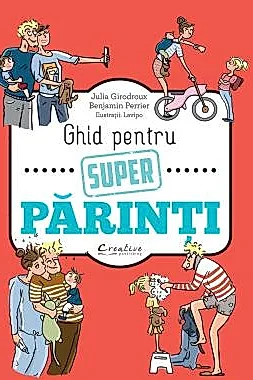 Ghid pentru super parinti