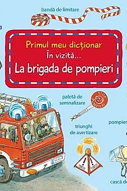 In vizita la Brigada de Pompieri