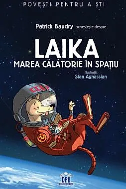 Laika - Marea calatorie in spatiu