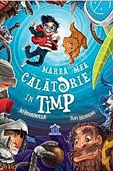 Marea mea calatorie in timp