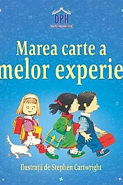 Marea carte a primelor experiente