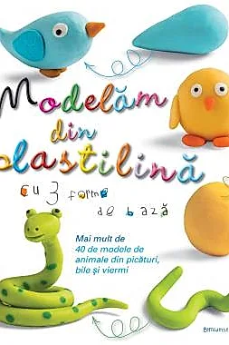 Modelam din plastilina