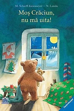 Mos Craciun, nu ma uita!