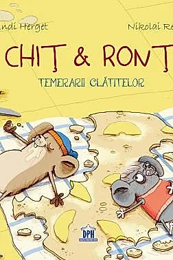 Chit & Ront - Temerarii clatitelor