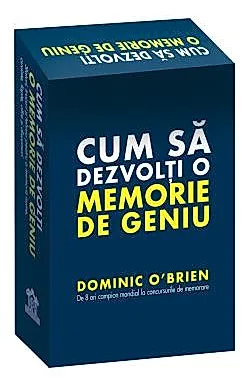 Cum sa dezvolti o memorie de geniu
