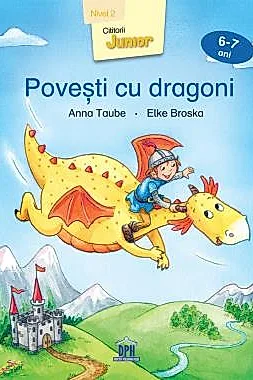 Povesti cu dragoni - Nivel 2 - 6-7 ani