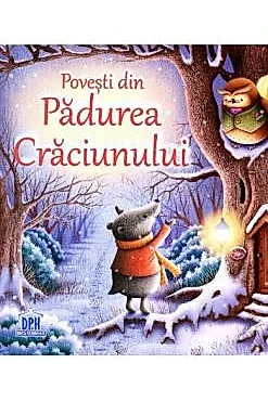 Povesti din Padurea Craciunului