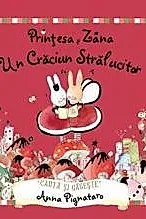 Printesa si Zana - Un Craciun stralucitor