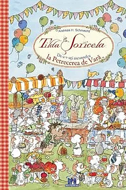 Tilda Soricela - De-a v-ati ascunselea la petrecerea de vara