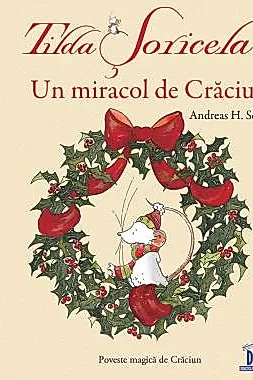 Tilda Soricela - Un miracol de Craciun