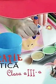 Educatie plastica - Clasa a III-a