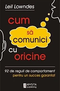 Cum sa comunici cu oricine