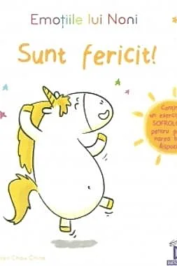 Emotiile lui Noni. Sunt fericit