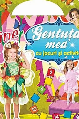Gentuta mea cu jocuri si activitati. Zane