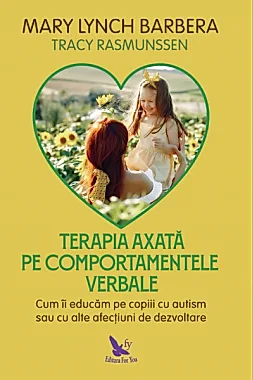 Terapia axata pe comportamentele verbale-Ed.revizuita