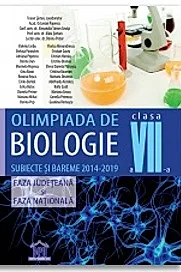 Olimpiada de Biologie - Clasa a VII-a - Subiecte si bareme 2014-2019 - Faza judeteana si faza nationala