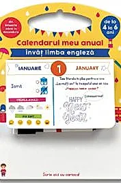 Calendarul meu anual: Invat limba engleza - de la 4 la 6 ani