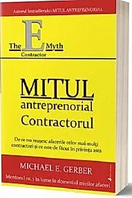 Mitul antreprenorial – Contractorul