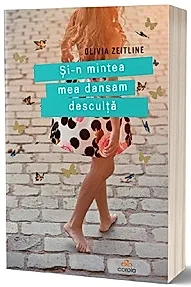 Si-n mintea mea dansam desculta