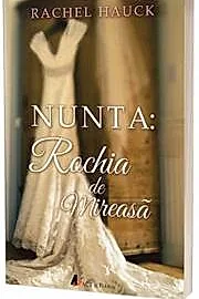 NUNTA: Rochia de mireasa