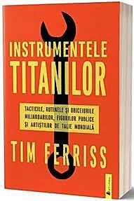 Instrumentele titanilor