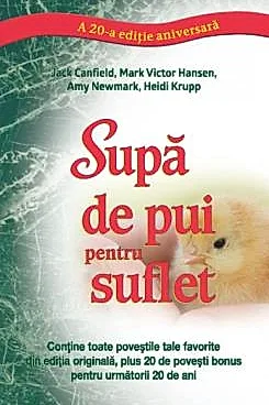 Supa de pui pentru suflet (a 20-a editie aniversara)