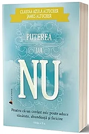 Puterea lui NU