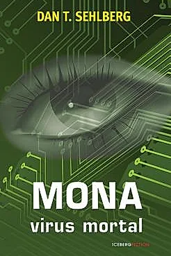 Mona. Virus mortal