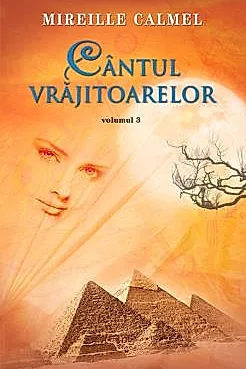 Cantul vrajitoarelor - Vol. 3