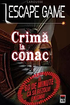 Escape game - Crima la conac