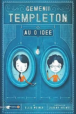 Gemenii Templeton au o idee