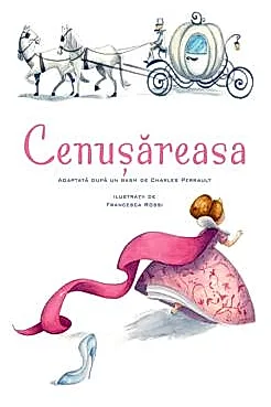 Povesti ilustrate - Cenusareasa