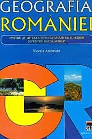 Geografia Romaniei, pentru admiterea in invatamantul superior