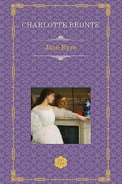 Jane Eyre - Charlotte Bronte