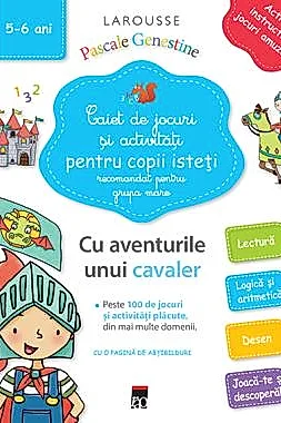 Caiet de jocuri si activitati pentru copii isteti (grupa mare)