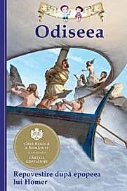 Odiseea. Repovestire dupa epopeea lui Homer. Editia a III-a