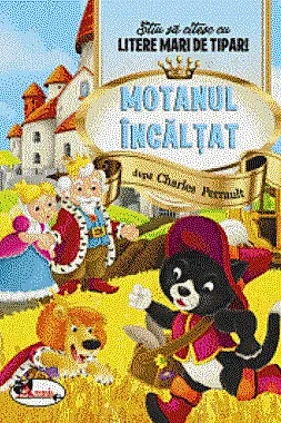 Motanul incaltat - Stiu sa citesc cu litere mari de tipar!