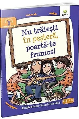 Nu traiesti in pestera, poarta-te frumos!