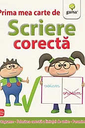 Prima mea carte de scriere corecta