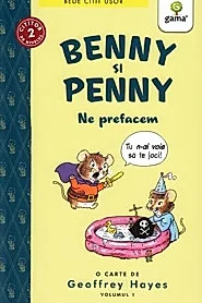 Benny si Penny: Ne prefacem (volumul 1)