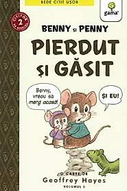 Benny si Penny: Pierdut si gasit! (volumul 5)