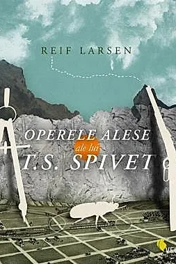 Operele alese ale lui T.S. Spivet