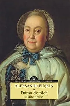 Dama de pica si alte proze