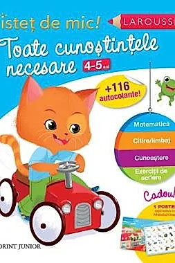 Istet de mic! Toate cunostintele necesare 4-5 ani